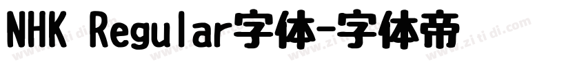 NHK Regular字体字体转换